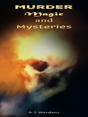 cover image of Murder, Magic, and Mysteries